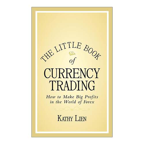 英文原版 The Little Book of Currency Trading 货币交易的小书 如何在外汇世界如何赚大钱 精装 英文版 进口英语原版书籍