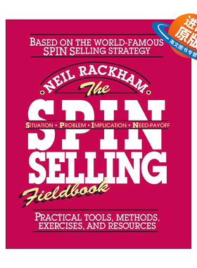 英文原版 The SPIN Selling Fieldbook 销售巨人 SPIN非传统销售模式实战手册 尼尔·雷克汉姆 英文版 进口英语原版书籍