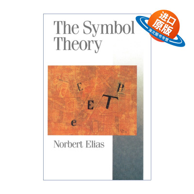 英文原版 The Symbol Theory 符号理论 诺伯特·埃利亚斯 英文版 进口英语原版书籍