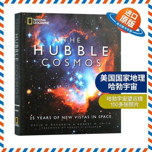哈勃宇宙 英文原版 精装 The Hubble Cosmos: 25 Years of New Vistas in Space 美国国家地理 英文版 进口英语书籍