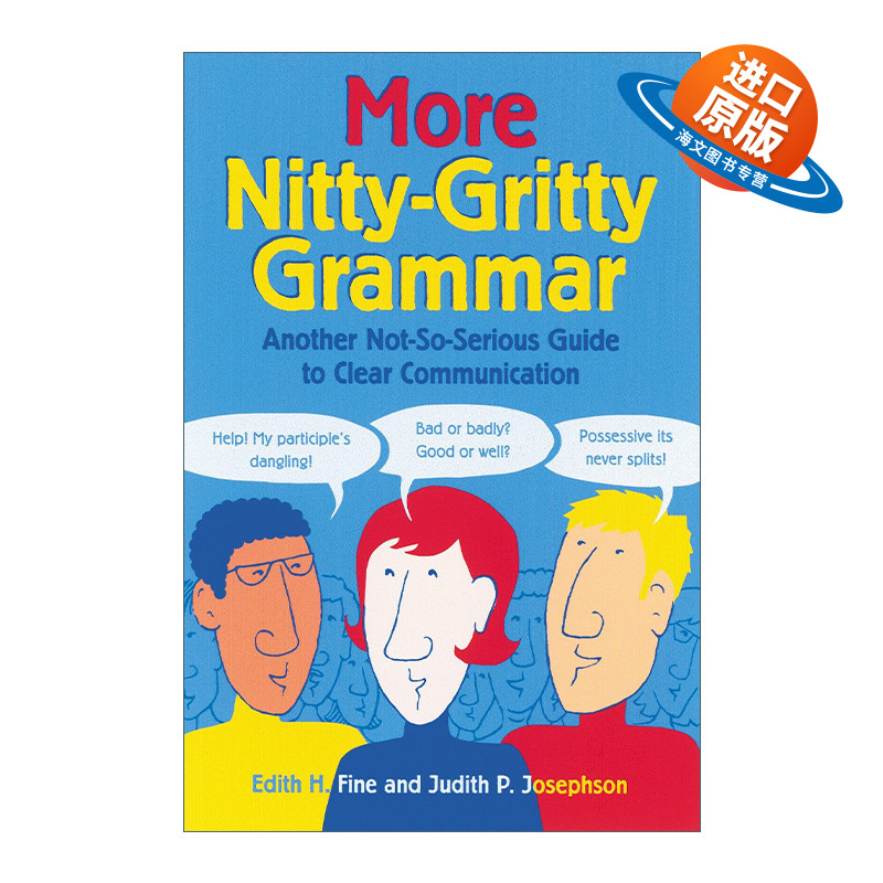 英文原版 More Nitty-Gritty Grammar 更真实详细的语法 另一不太严肃的清晰沟通指南 工具书 Edith Hope Fine 进口英语原版书籍