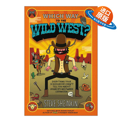 英文原版 Which Way to the Wild West 去狂野西部的路在哪里 教科书没有说的关于美国西部扩张的一切 英文版 进口英语原版书籍