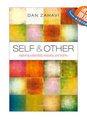 英文原版 Self and Other 自身和他者 主体性 共情和羞愧 丹·扎哈维 英文版 进口英语原版书籍