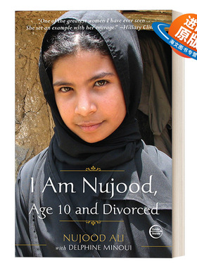 英文原版 I Am Nujood  Age 10 and Divorced 我叫诺拉蒂 十岁 离异 女性人物传记 社会学 英文版 进口英语原版书籍