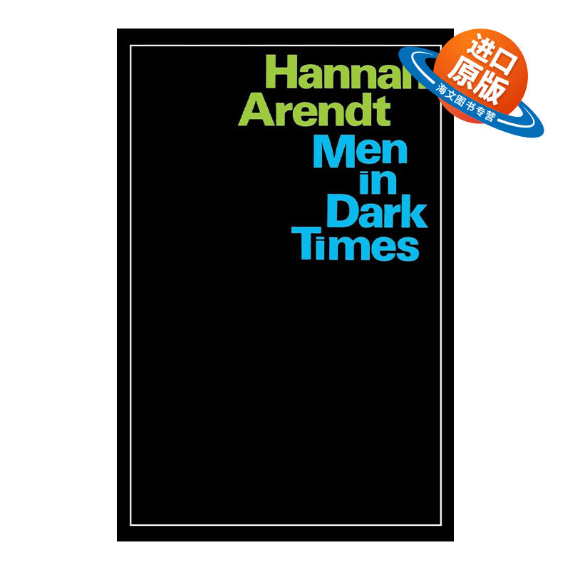 英文原版 Men in Dark Times 黑暗时代的人们 汉娜阿伦特 英文版 进口英语原版书籍