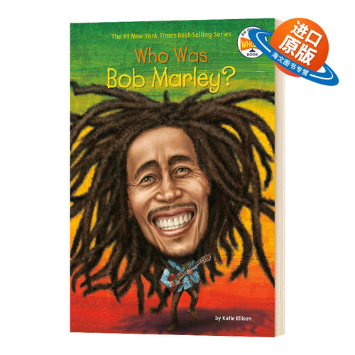 英文原版 Who Was Bob Marley 谁是鲍勃·马利 名人传记系列 中小学生读物 英文版 进口英语原版书籍