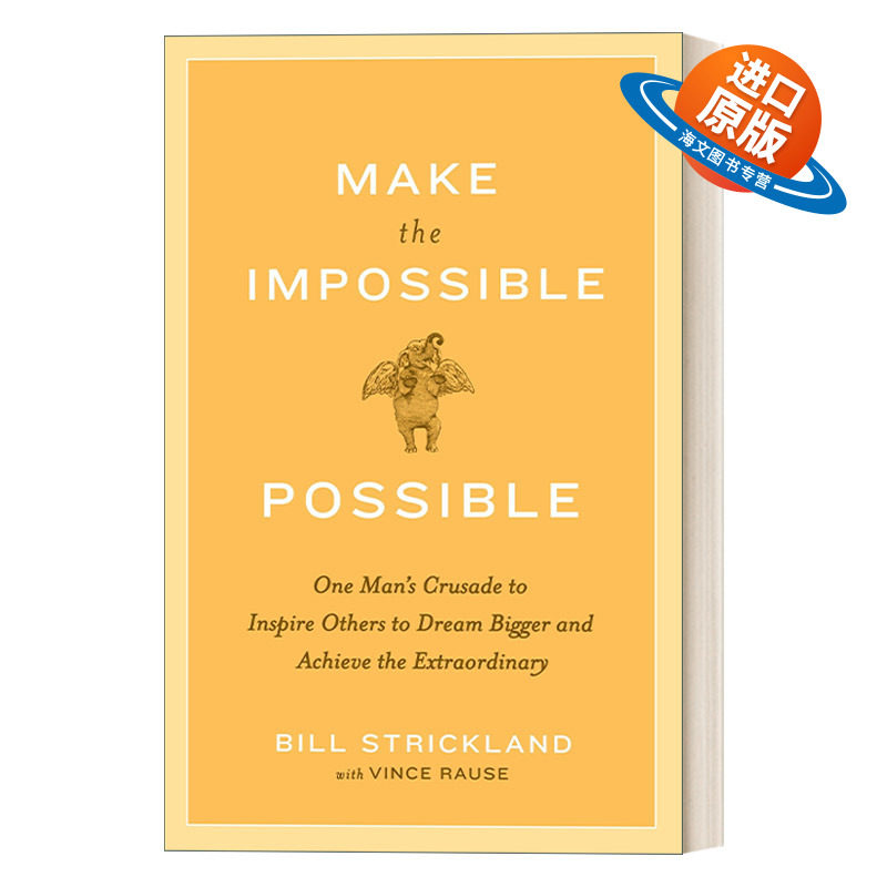 英文原版 Make the Impossible Possible 让不可能成为可能 激励他人 成就非凡 Bill Strickland 英文版 进口英语原版书籍