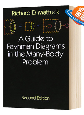 多体问题中的费曼图解指南 第2版 英文原版 A Guide to Feynman Diagrams in the Many-body Problem 英文版进口英语书籍