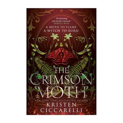 英文原版 The Crimson Moth 猩红之蛾 克莉丝汀·西卡尔利畅销青少年奇幻浪漫小说 英文版 进口英语原版书籍