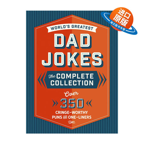 英文原版 The World's Greatest Dad Jokes 世界上最棒的爸爸笑话全集 传家宝版 350多个令人尴尬的双关语和小笑话 精装 英文版