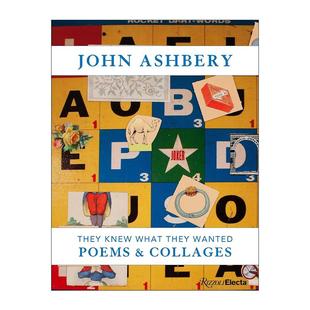 英文原版 John Ashbery 约翰·阿什贝利 他们知道自己想要什么 拼贴画和诗歌集 精装 英文版 进口英语原版书籍