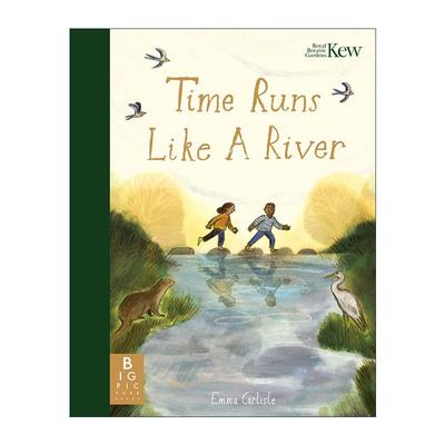 英文原版 Time Runs Like A River 时光如水光阴似箭 插画师Emma Carlisle 儿童精装绘本 英文版 进口英语原版书籍
