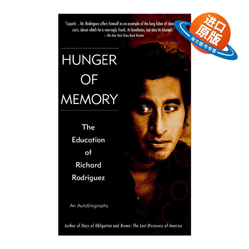 英文原版 Hunger of Memory 回忆的饥谨 理查德·罗德里格斯的教育 传记 Richard Rodriguez 英文版 进口英语原版书籍