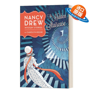Staircase Keene Nancy 南希德鲁系列2 Hidden 精装 Carolyn 隐藏 进口原版 新版 The 儿童悬疑推理小说 Drew 英文原版 楼梯
