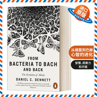 英文原版 From Bacteria to Bach and Back The Evolution of Minds 从细菌到巴赫 心智的进化 英文版 进口英语原版书籍