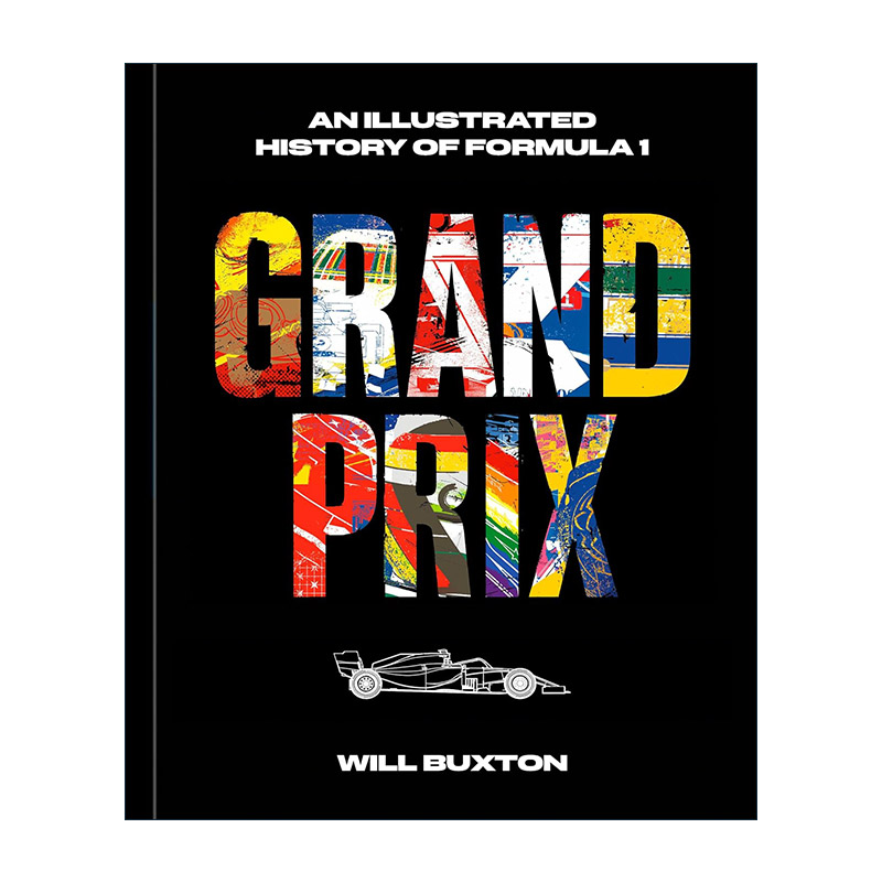 英文原版 Grand Prix 大奖赛 一级方程式图解历史 赛车传记 精装 F1著名媒体人Will Buxton 英文版 进口英语原版书籍