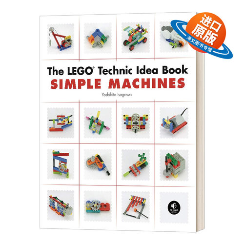 英文原版 LEGO Technic Idea Book Simple Machines Yoshihito Isogawa 乐高科技系列创意书 简单机械 英文版 进口英语原版书籍
