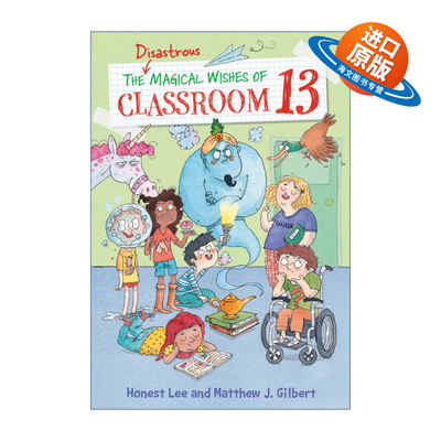 英文原版 The Disastrous Magical Wishes of Classroom 13 13号教室2 趣味幽默章节书 英文版 进口英语原版书籍