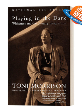 英文原版 Playing in the Dark 在黑暗中弹奏 白色与文学想象 Toni Morrison托妮·莫里森 英文版 进口英语原版书籍