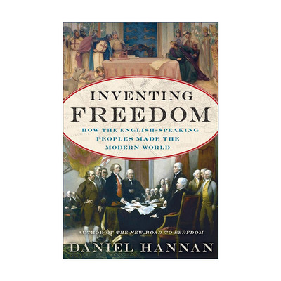 英文原版 Inventing Freedom 自由的基因 丹尼尔-汉南 英文版 进口英语原版书籍
