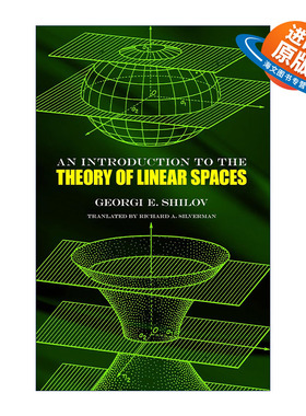 英文原版 An Introduction to the Theory of Linear Spaces 线性空间引论 Georgi E. Shilov希洛夫 英文版 进口英语原版书籍