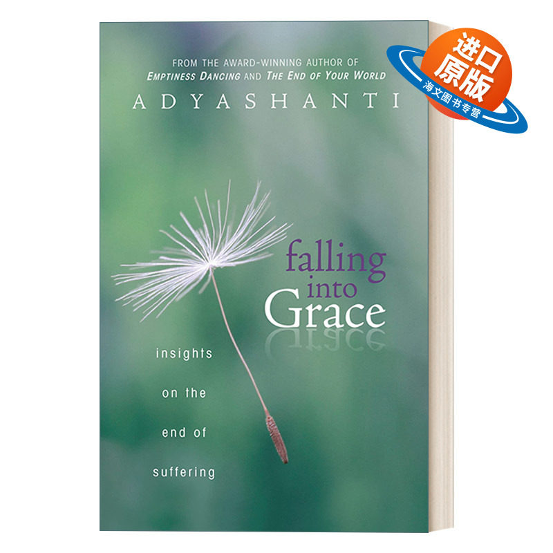 英文原版 Falling into Grace Insights on the End of Suffering 在生命的盛放处 当你真正看见了痛苦 才有力量放下它 进口英语书