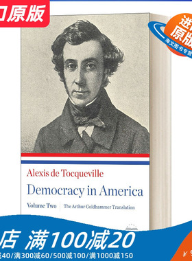 英文原版 Democracy in America the Arthur Goldhammer Translation  Volume Two 美国的民主 英文版 进口英语原版书籍
