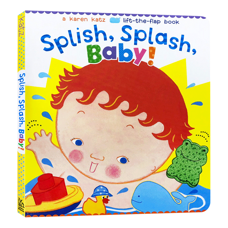 洗澡澡 纸板翻翻书 英文原版 Splish Splash Baby 卡伦卡茨 Karen Katz 好习惯养成绘本 儿童英语启蒙图画书 英文版进口原版书籍