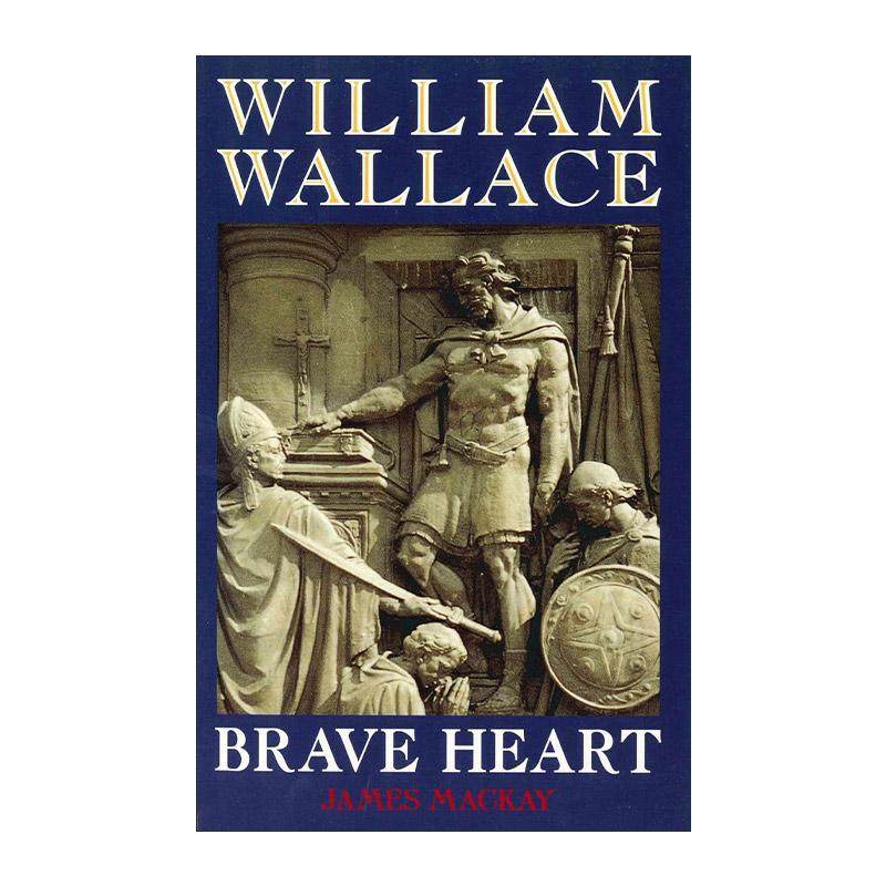 英文原版 William Wallace Brave Heart 威廉·华莱士 勇敢的心 苏格兰人民反抗英格兰统治 英文版 进口英语原版书籍