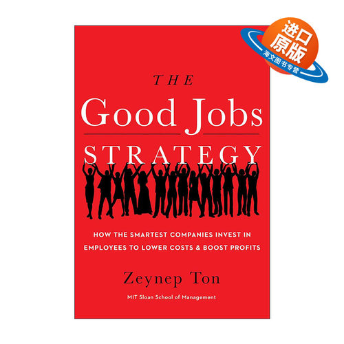英文原版 The Good Jobs Strategy 理想工作战略 精装 MBA书单 英文版 进口英语原版书籍