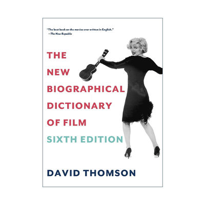 英文原版 The New Biographical Dictionary of Film 新电影传记词典 第六版 影评 David Thomson 英文版 进口英语原版书籍