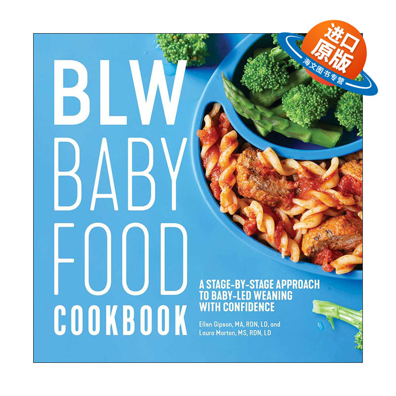 英文原版 BLW Baby Food Cookbook 宝宝自主进食法  一个循序渐进的方法让宝宝有信心地断奶 英文版 进口英语原版书籍