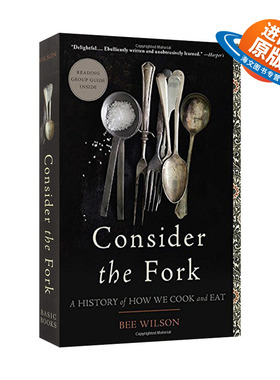英文原版 Consider the Fork 看重叉子 烹饪和饮食的历史 英国剑桥历史博士 食物历史学家Bee Wilson 英文版 进口英语原版书籍