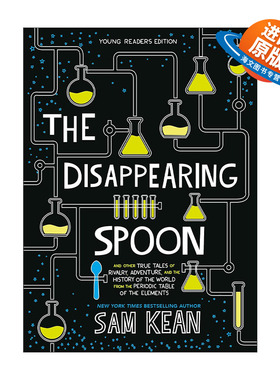 英文原版 The Disappearing Spoon 元素的盛宴 化学奇谈与日常生活 青少年版 英国皇家学会科学图书奖 英文版 进口英语原版书籍