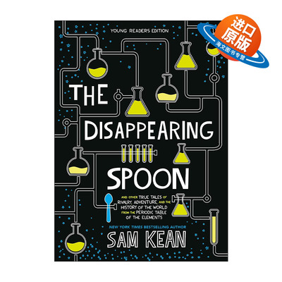 英文原版 The Disappearing Spoon 元素的盛宴 化学奇谈与日常生活 青少年版 英国皇家学会科学图书奖 英文版 进口英语原版书籍