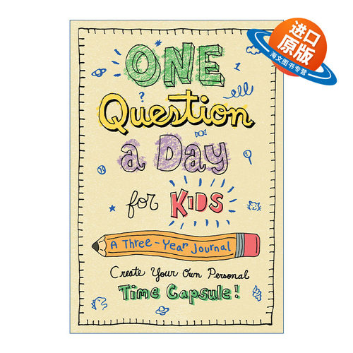 英文原版 One Question a Day for Kids A Three-Year Journal Create Your Own Personal Time Capsule 孩子每天问一个问题