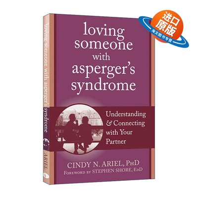英文原版 Loving Someone with Asperger's Syndrome 了解阿斯伯格症 英文版 进口英语原版书籍