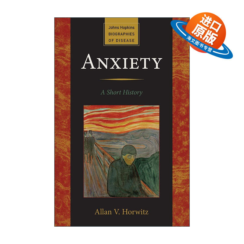 英文原版 Anxiety 焦虑简史 精神病学 心理健康 Allan V. Horwitz 英文版 进口英语原版书籍