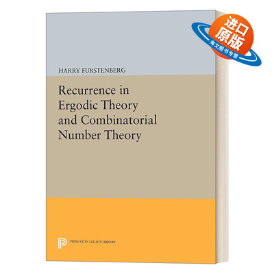 英文原版 Recurrence in Ergodic Theory and Combinatorial Number Theory 遍历性理论与组合数论中的重现 英文版 进口英语原版书