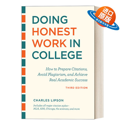 英文原版 Doing Honest Work in College 如何在大学诚实地写论文，第三版 如何准备引文，避免抄袭，获得真正的学术成功 英文版