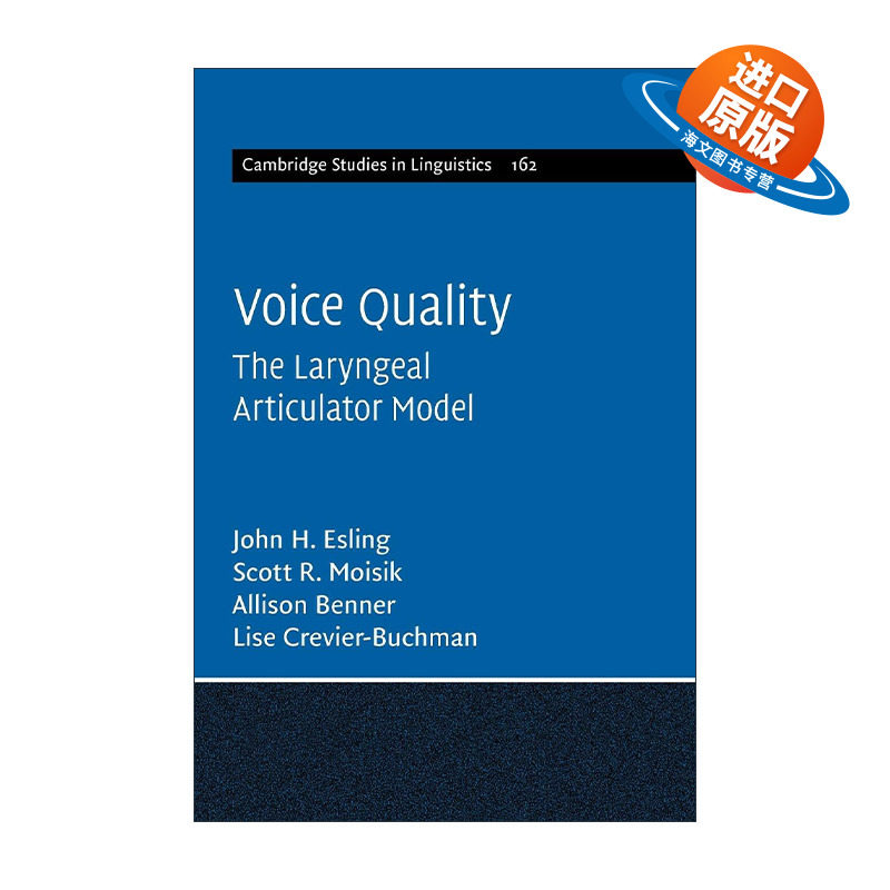 英文原版 Voice Quality 声音质量 喉发音模型 剑桥语言学研究系列 英文版 进口英语原版书籍