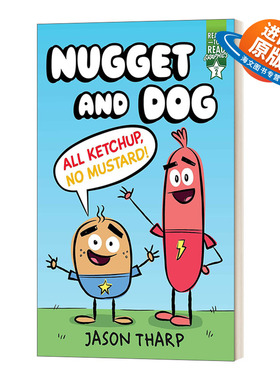 英文原版Nugget and Dog All Ketchup No Mustard努格特和狗 只有番茄酱 没有芥末 分级阅读漫画版Ready-to-Read Graphics Level 2
