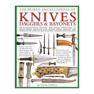 英文原版 The World Encyclopedia of Knives Daggers & Bayonets 全球军刀与匕首百科全书 精装 英文版 进口英语原版书籍