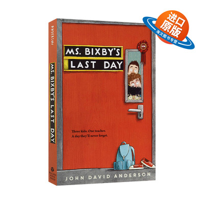 英文原版 Ms. Bixby's Last Day 比克斯比小姐临行的最后一天 生命与死亡主题儿童小说 英文版 进口英语原版书籍