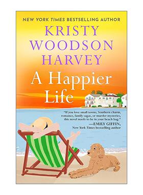 英文原版 A Happier Life 更幸福的生活 美国南方家庭温情故事 英文版 进口英语原版书籍