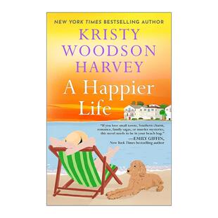 英文原版 A Happier Life 更幸福的生活 美国南方家庭温情故事 英文版 进口英语原版书籍