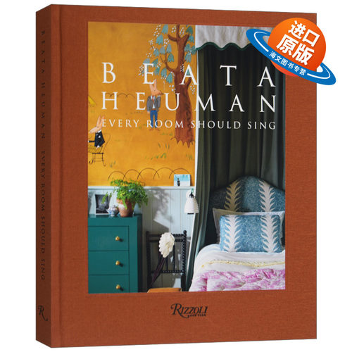 英文原版 精装 Beata Heuman 贝娅塔 休曼室内设计集 精装 每个房间都在歌唱 英文版 进口英语原版书籍