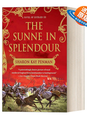 英文原版小说 The Sunne in Splendour 阳光灿烂 理查德三世的故事 豆瓣高分 英文版 进口英语原版书籍
