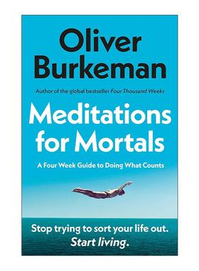 英文原版 Meditations for Mortals 凡人的冥想法则 四千周作者奥利弗·伯克曼 英文版 进口英语原版书籍