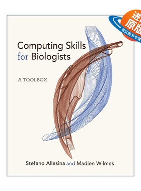 英文原版 Computing Skills for Biologists 生物学家的计算技能 编程 Stefano Allesina 英文版 进口英语原版书籍